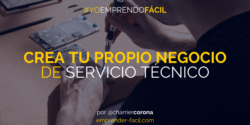 Servicio técnico como idea de negocio