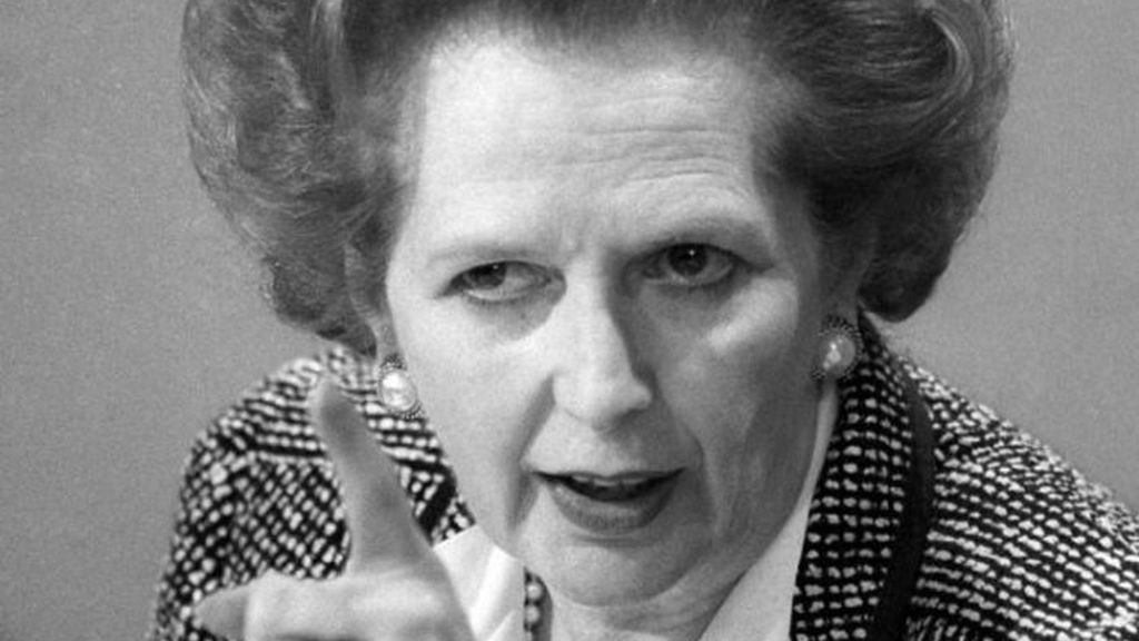 Margaret Thatcher.