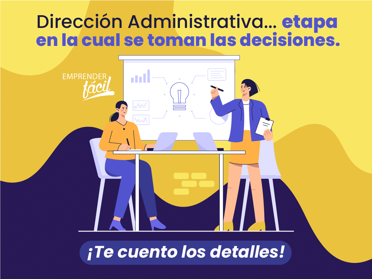 Dirección administrativa ¿Cómo dirigir una empresa?