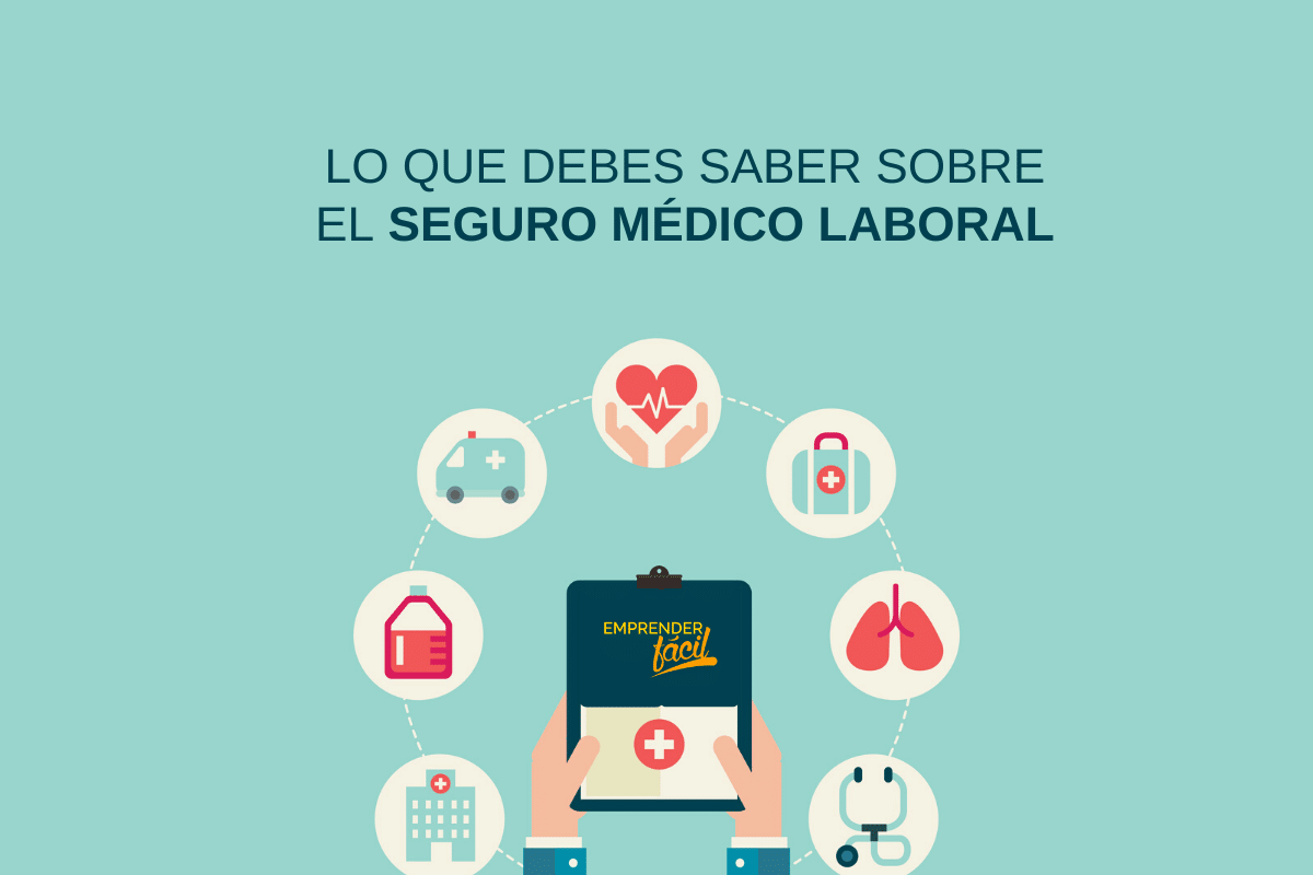 Beneficios laborales - Seguro médico