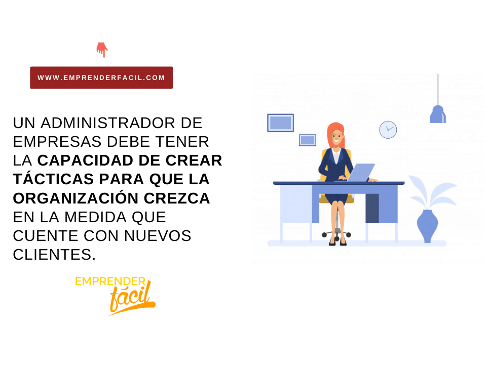 El rol del administrador en el crecimiento de la empresa