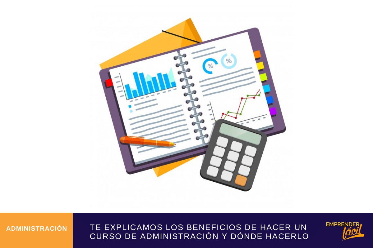 ¿Interesado en un Curso de Administración de Empresas?