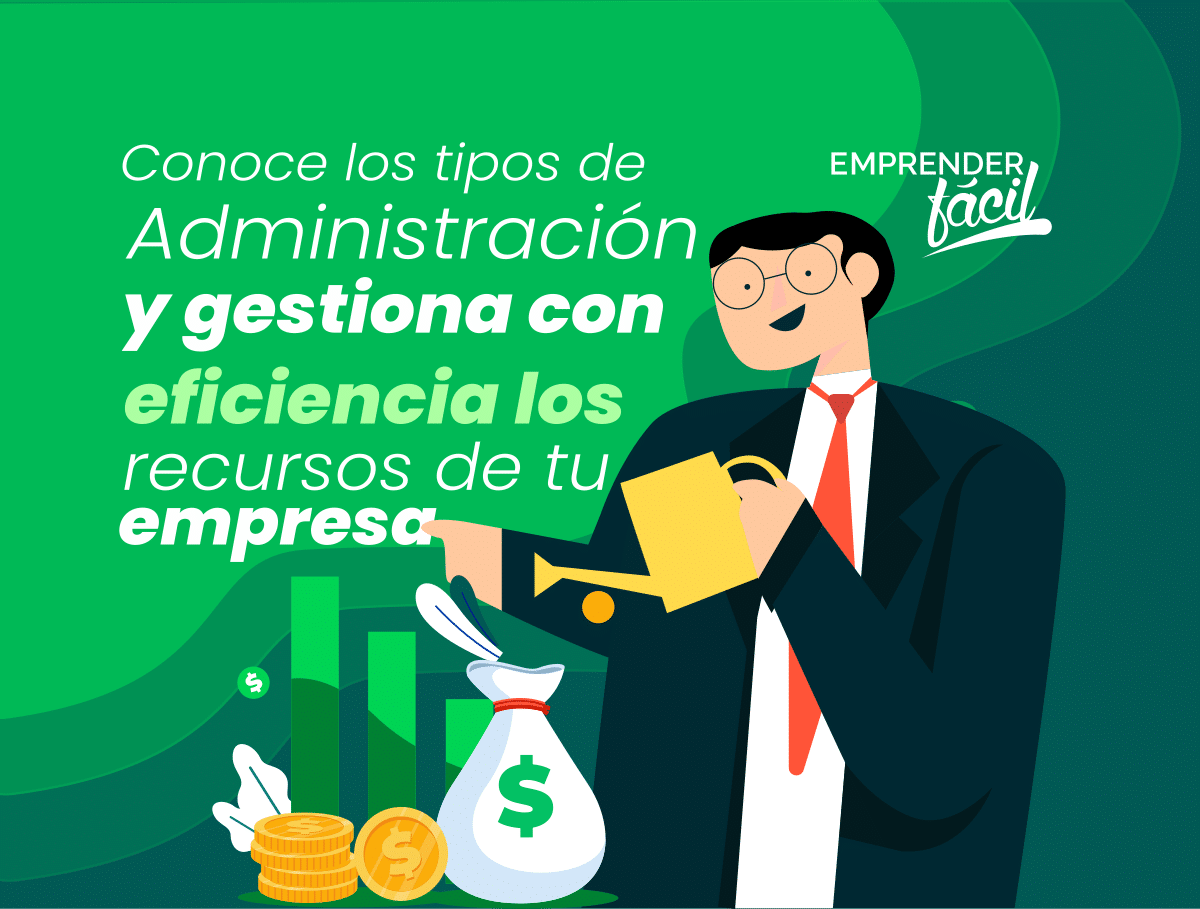 Identificación de los diferentes tipos de Administración