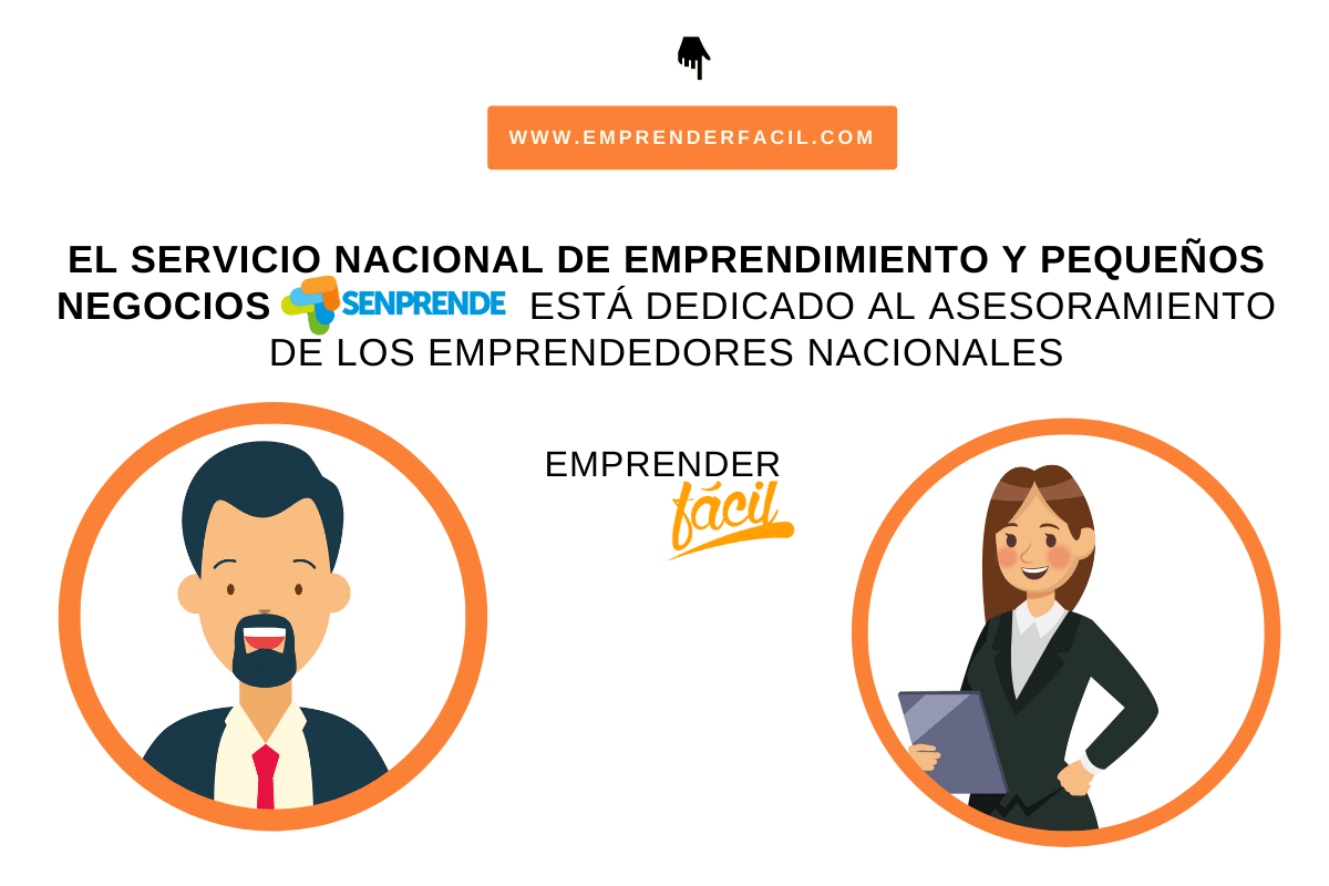 El Servicio Nacional de Emprendimiento y Pequeños Negocios (SENPRENDE) está dedicado a asesorar a los emprendedores nacionales