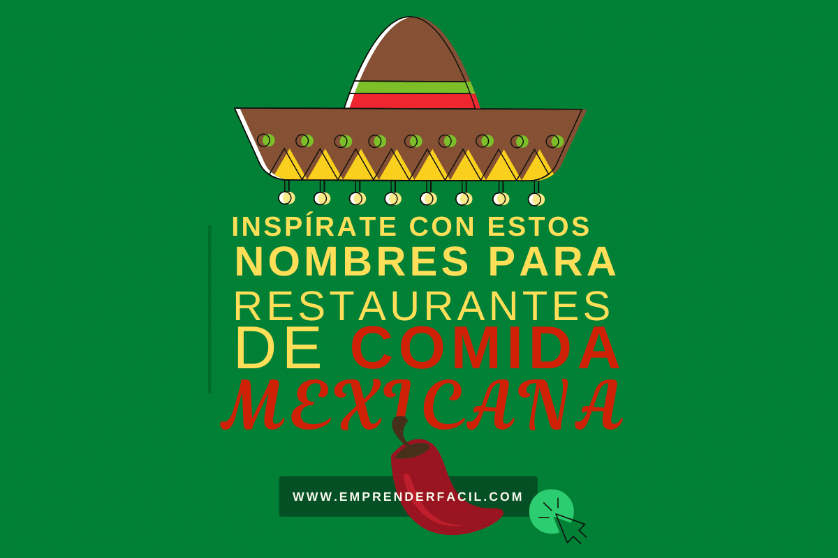 Nombres para restaurantes mexicanos.