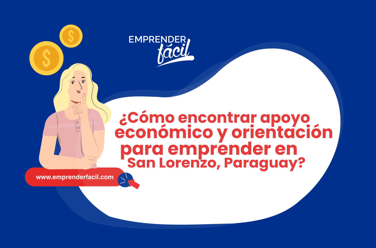 Apoyo para emprender negocios rentables en San Lorenzo