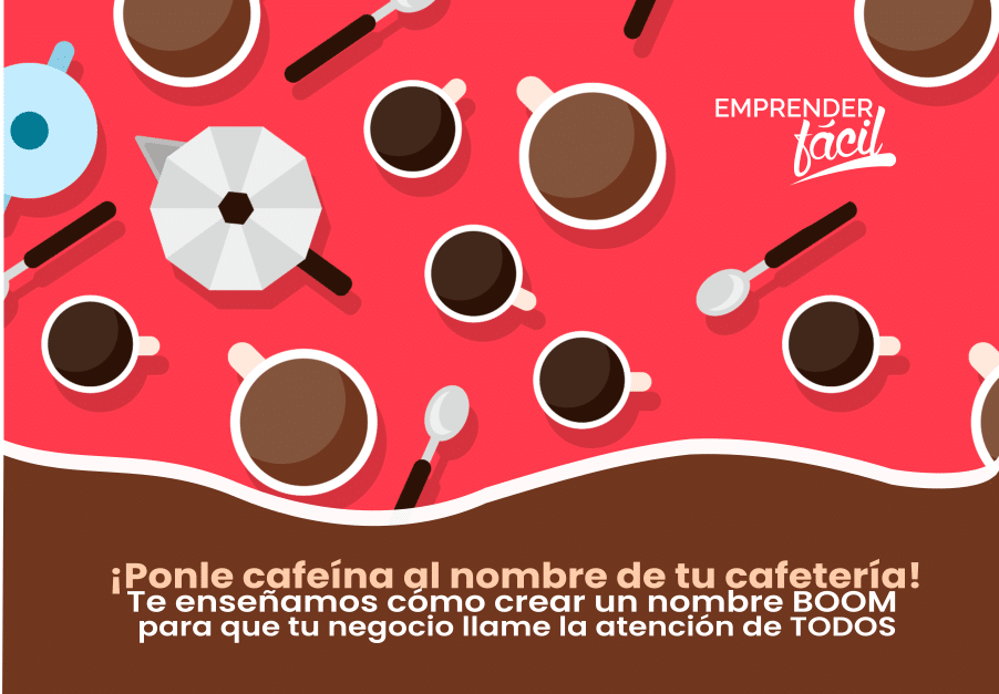 Nombres para Cafeterías que cautiven clientes potenciales