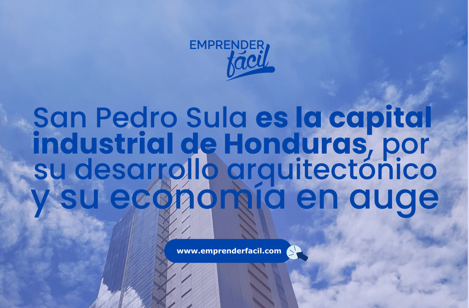 San Pedro Sula es la capital industrial de Honduras, por su desarrollo arquitectónico y su economía en pleno auge