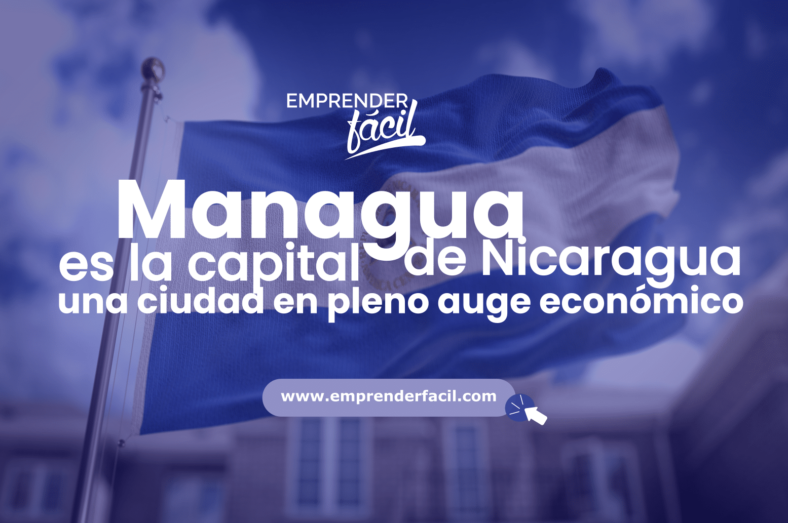 Managua es la capital de Nicaragua, una ciudad en pleno auge económico