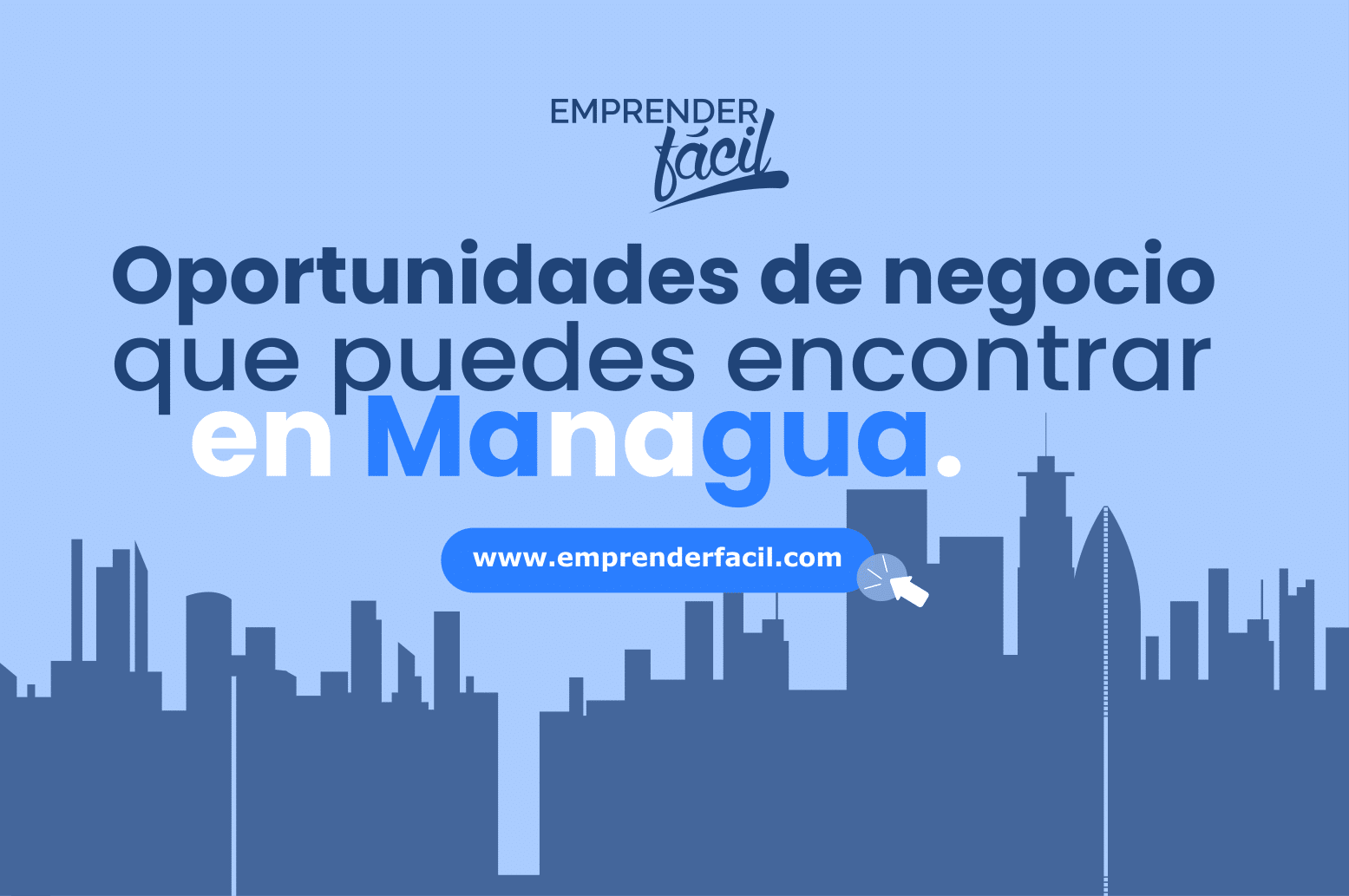 Posibilidades de inversión en Managua, Nicaragua