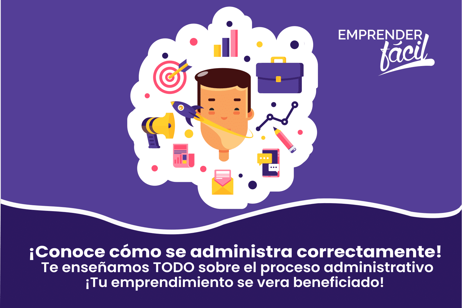 Etapas del Proceso Administrativo. Te explico cada una