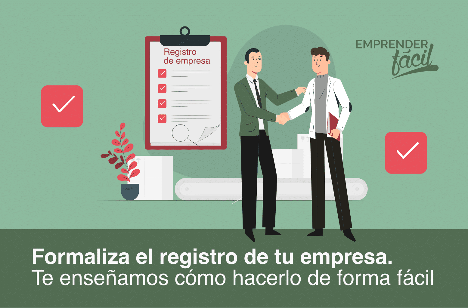 ¿Cómo registrar el nombre de una empresa? Te explico