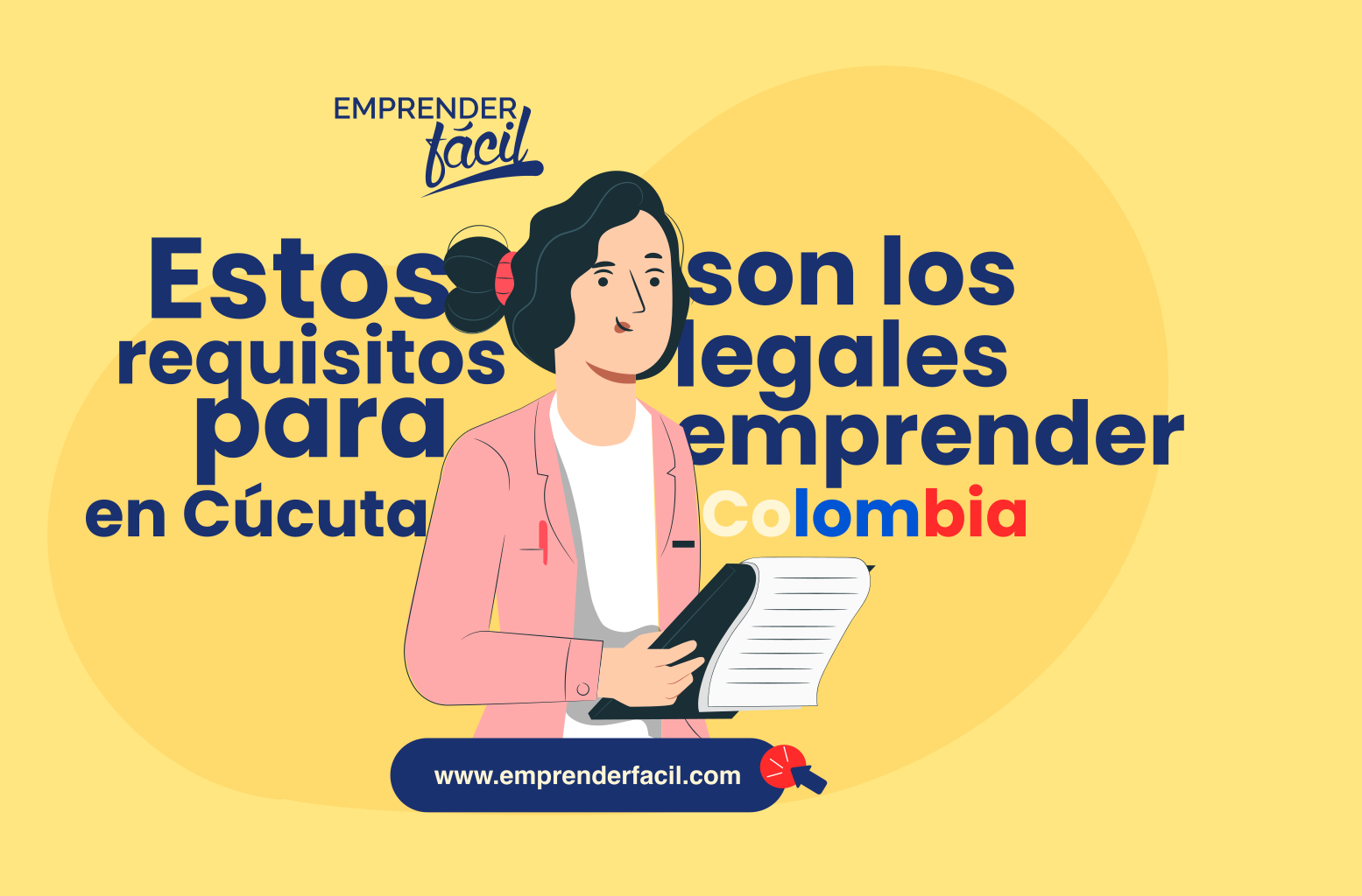 ¿Cuáles son los requisitos para emprender en Cúcuta?