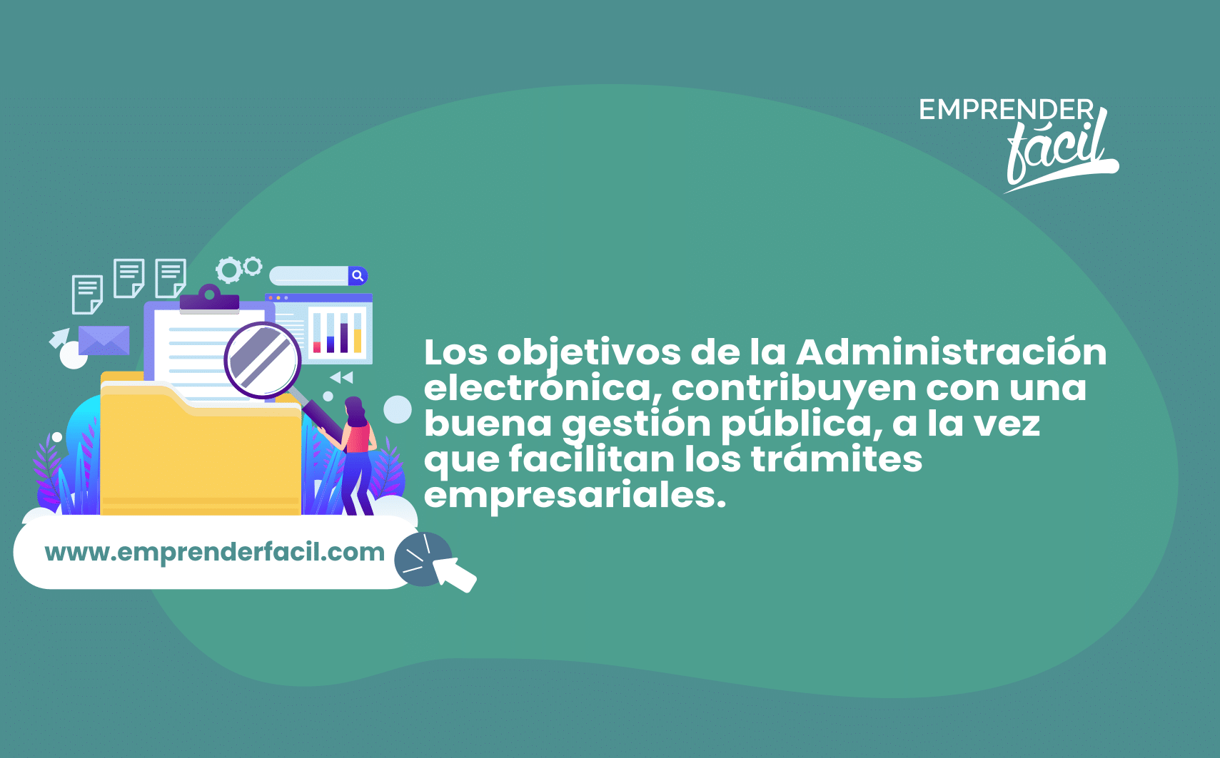 Características de la Administración Electrónica.