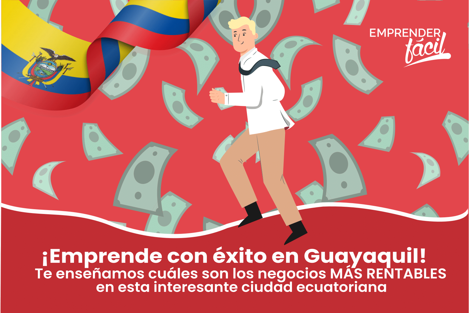Negocios rentables en Guayaquil, Ecuador ¡Es ideal!
