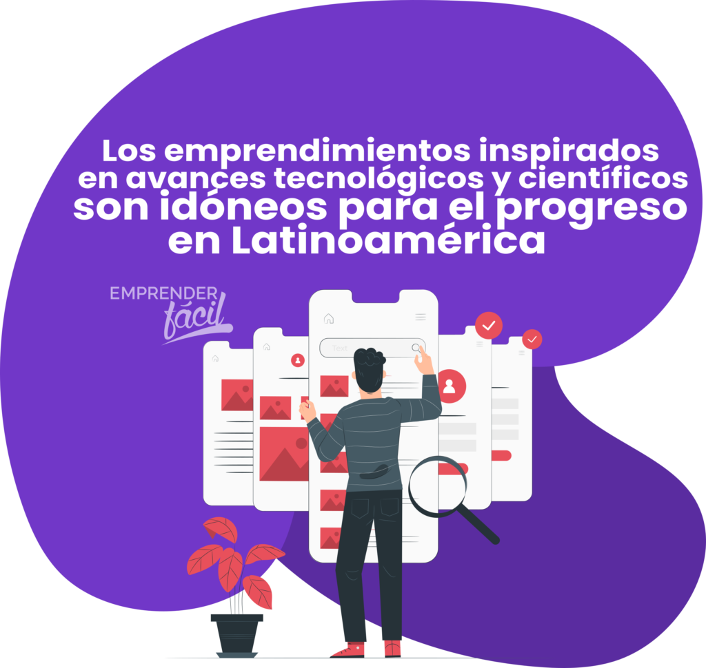 Emprendimientos tecnológicos en Latinoamérica