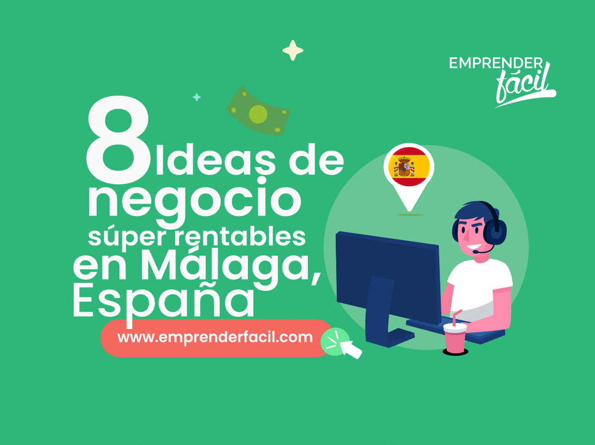 Negocios rentables en Málaga