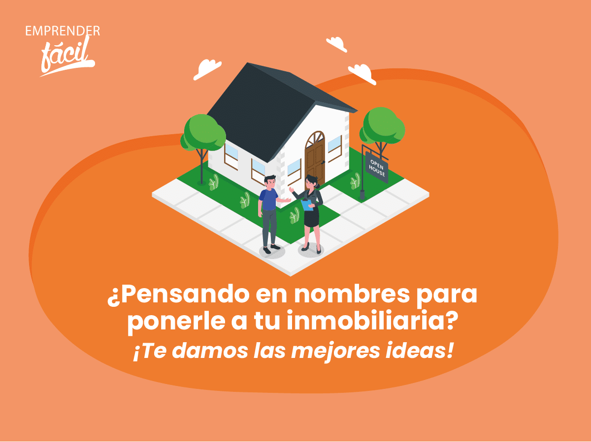 Nombres Para Inmobiliarias Ideas Impactantes Emprender Fácil