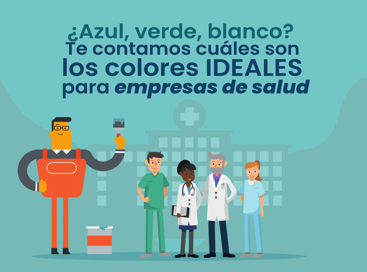 Colores para Empresas de Salud ¡crea confianza en pacientes!