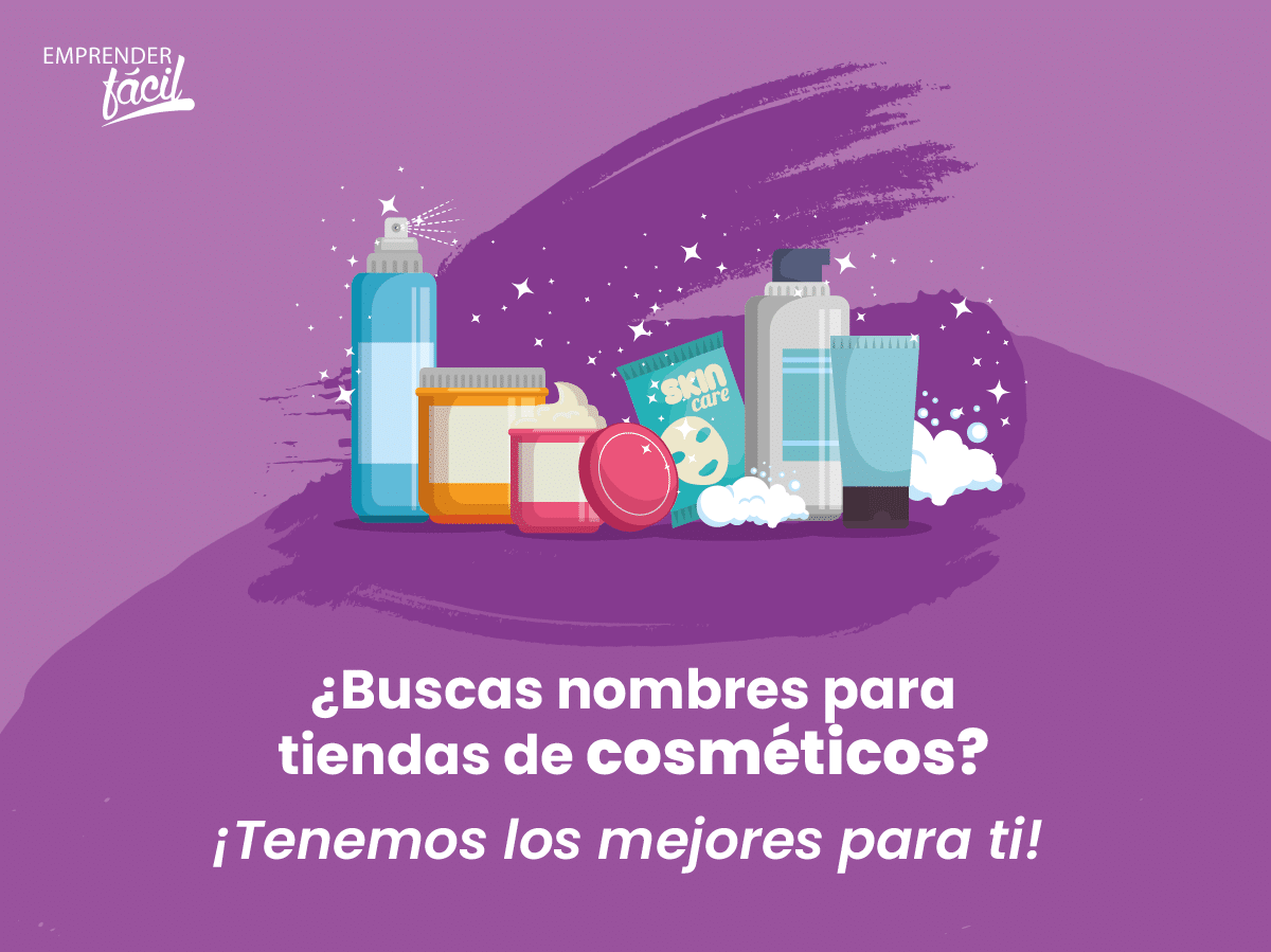 Nombres para Tiendas de Cosméticos ¡Los + Brillantes!