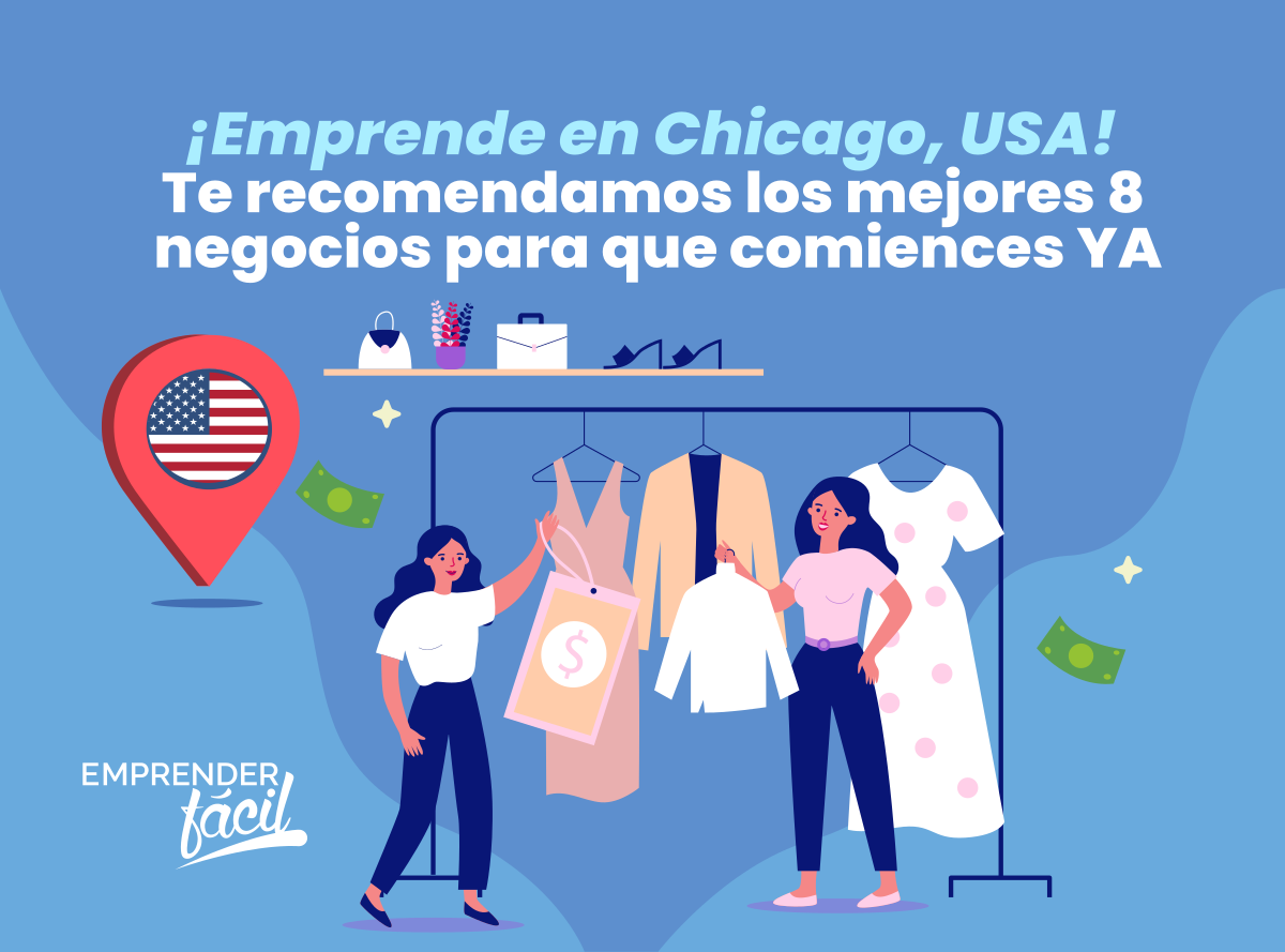 Negocios Rentables en Chicago, Estados Unidos ¡Es posible!