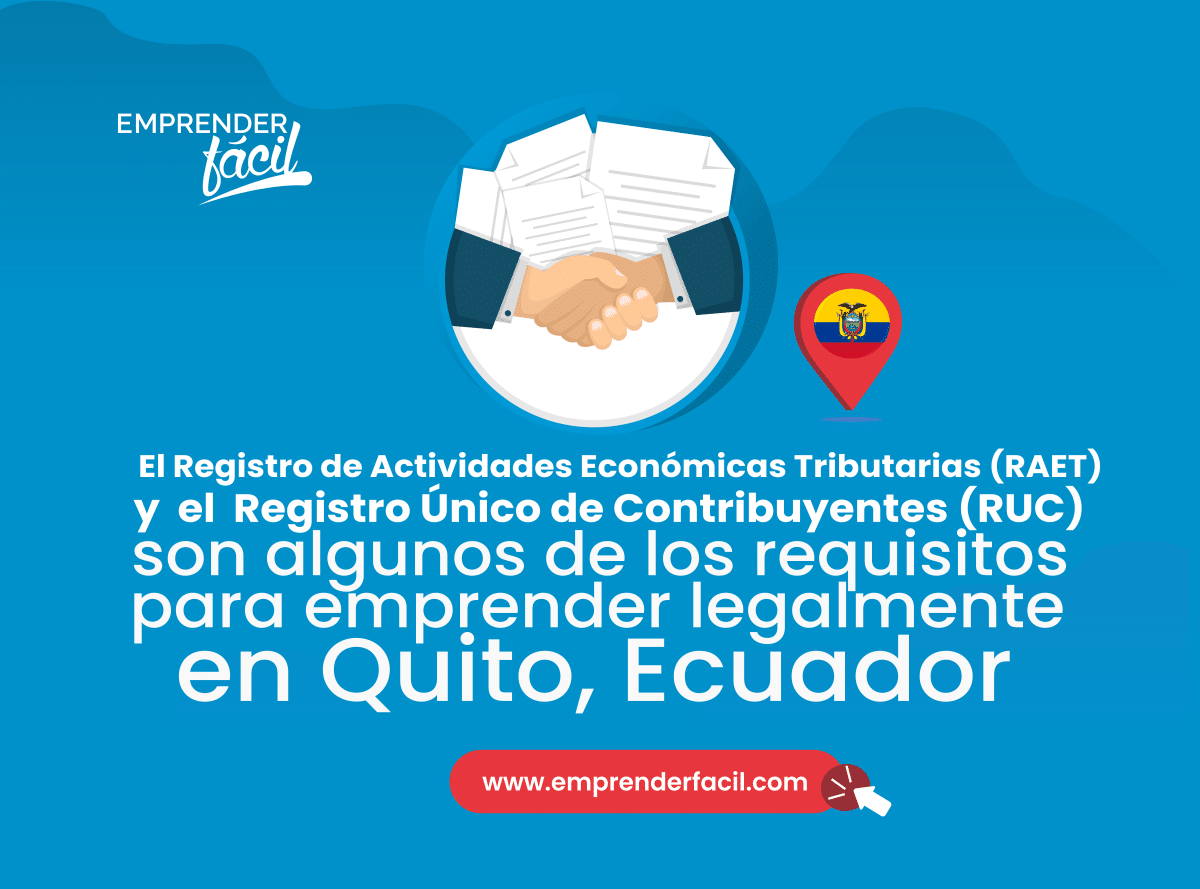 Requisitos para emprender en Quito, Ecuador