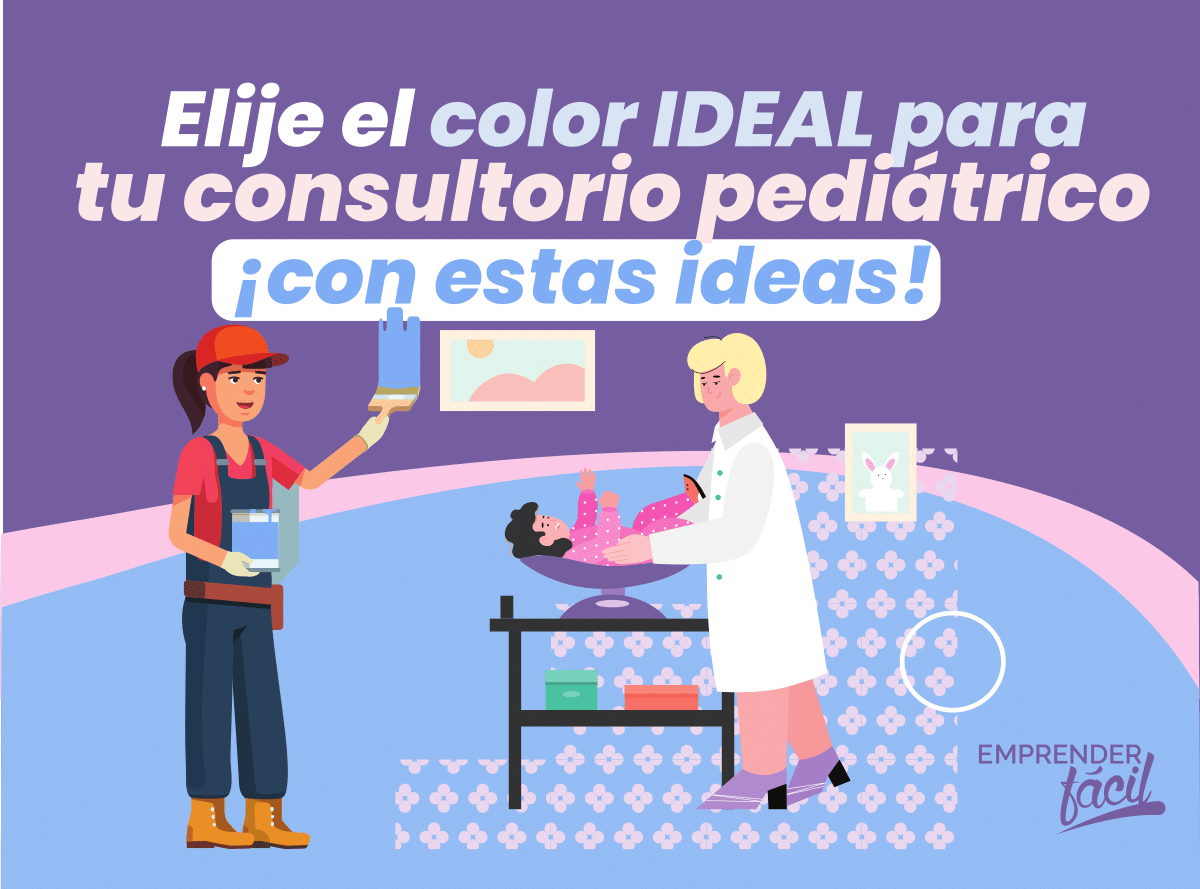 Colores para Consultorios Pediátricos. Para tener en cuenta.