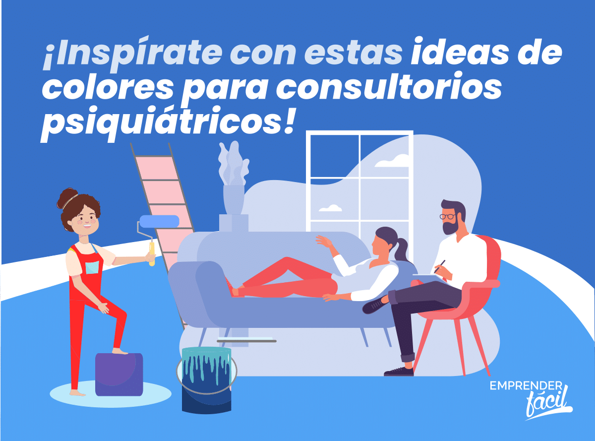 Colores para Consultorios psiquiátricos. Los recomendados