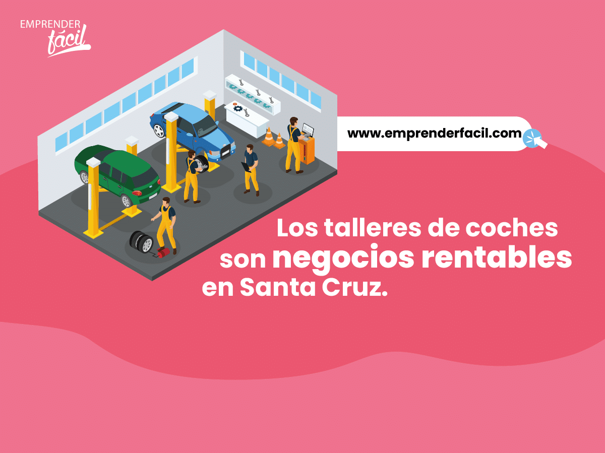 Los talleres de coches son negocios rentables en Santa Cruz.