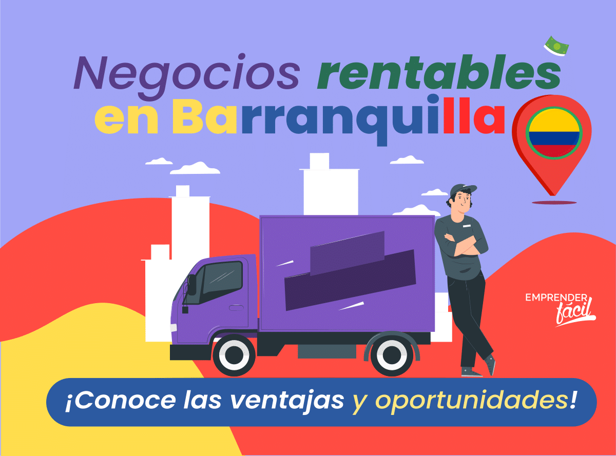 Negocios Rentables en Barranquilla, Colombia. Con ventajas