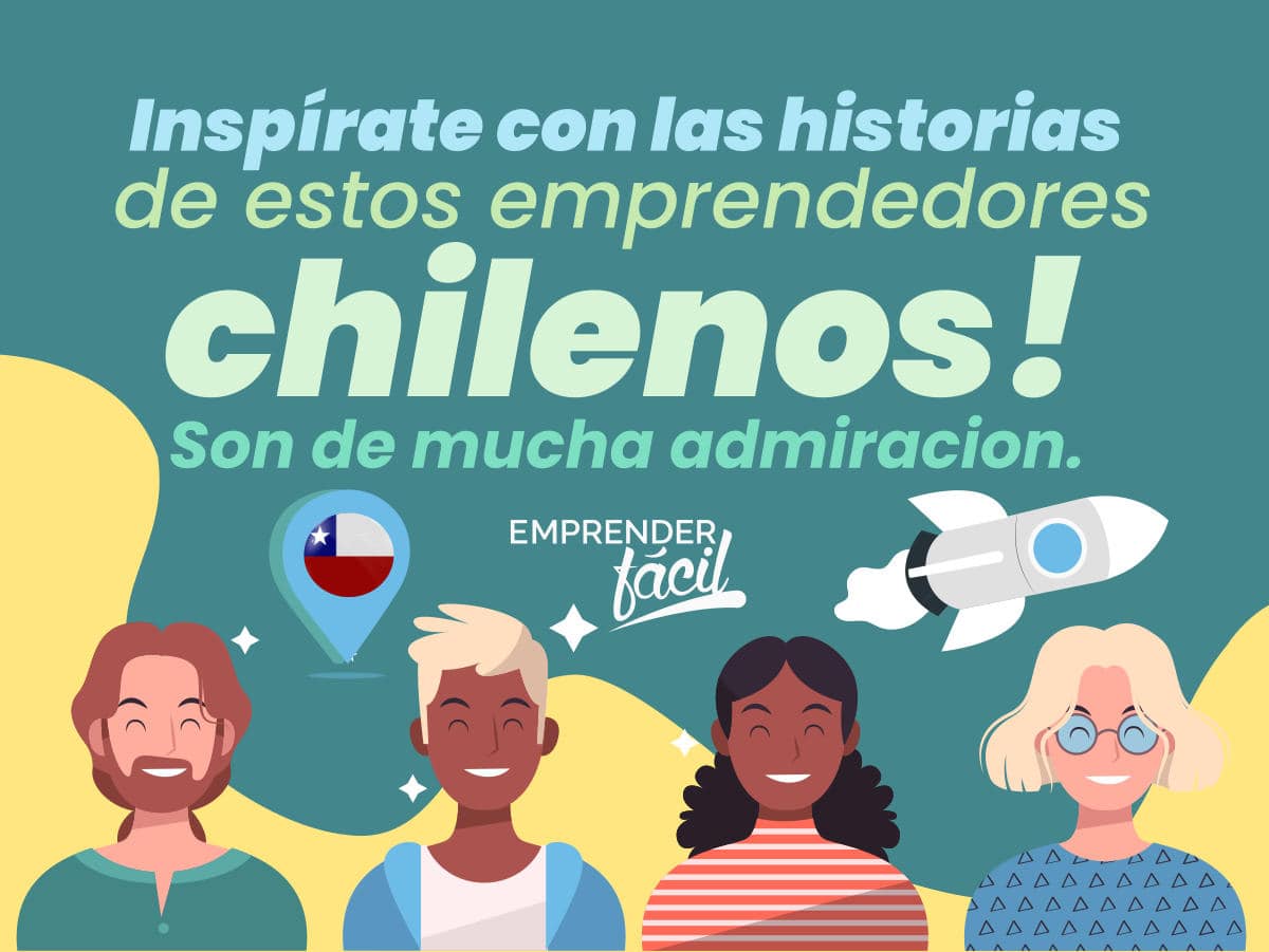 Emprendedores chilenos líderes en el mundo de los negocios