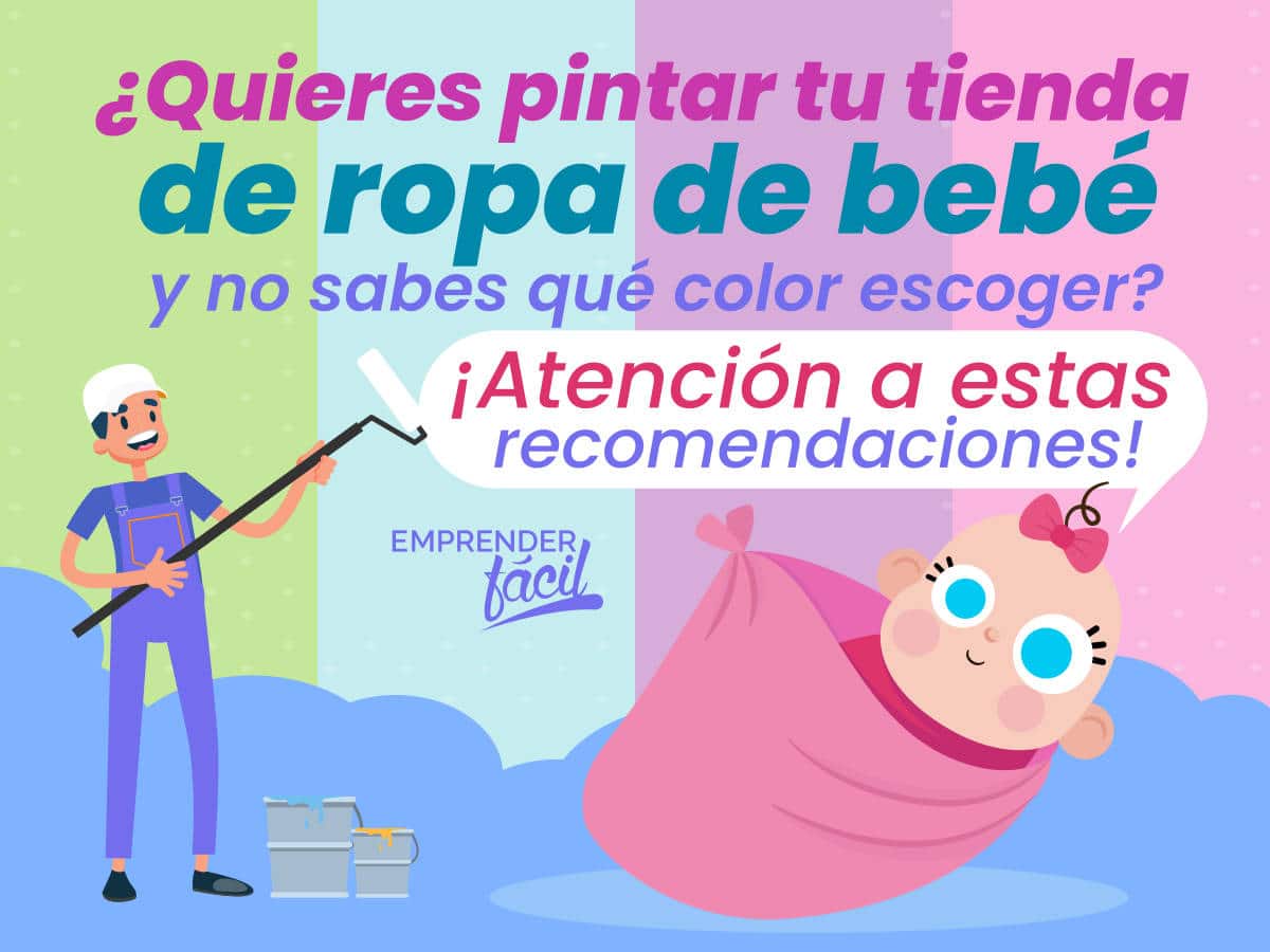 Colores para tiendas de ropa de bebé ¡despiertan ternura!