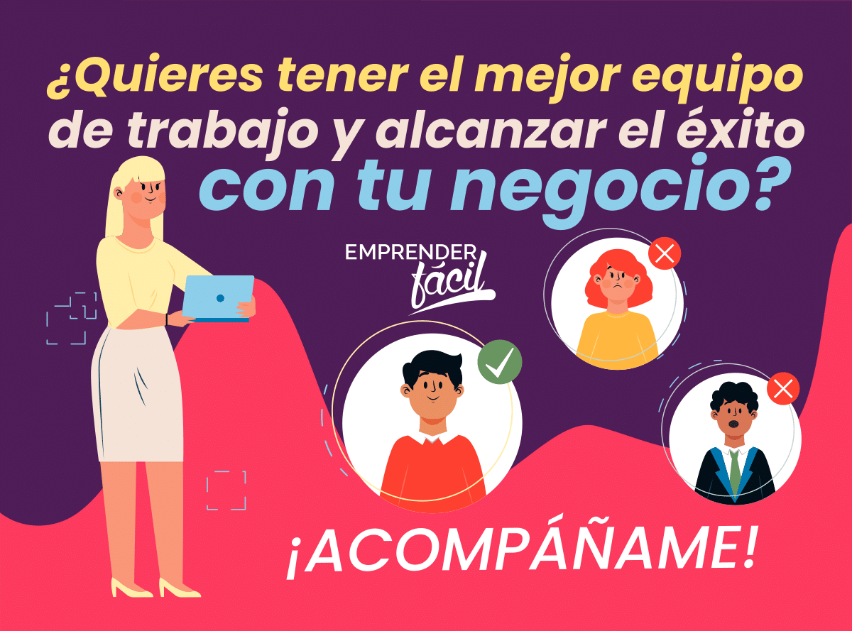 Errores de Equipo ¡Escoge tu personal de trabajo indicado!