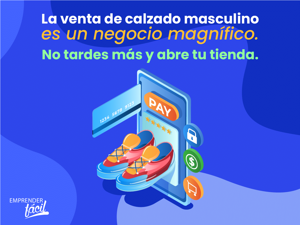 Calzado masculino: Tips para comenzar tu negocio