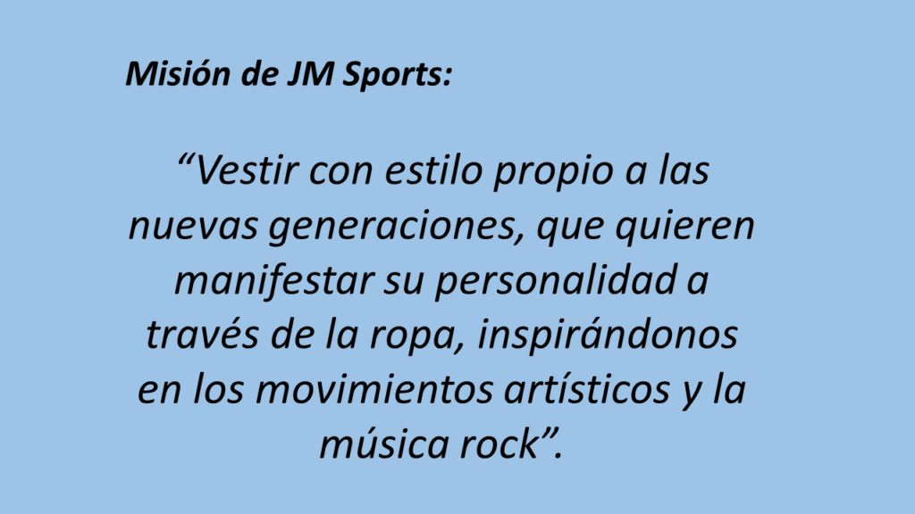 Misión visión y valores de empresas de producción (II). Caso JM Sports 0