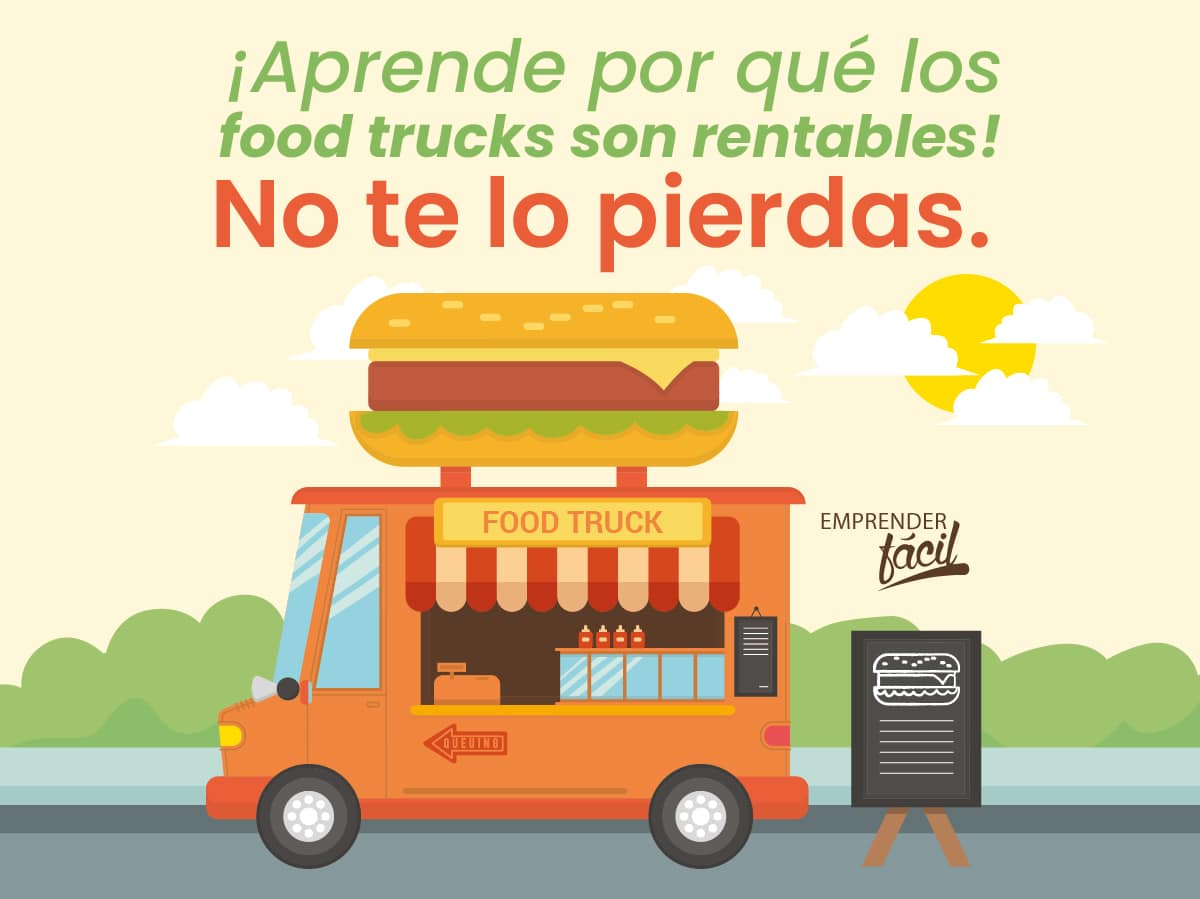 ¿Por qué los food trucks son rentables? Parte II