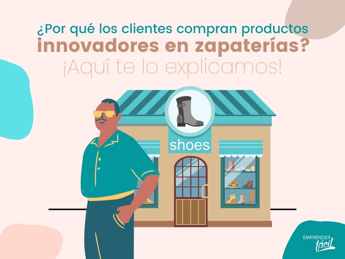 Fases para desarrollar productos innovadores en zapaterías