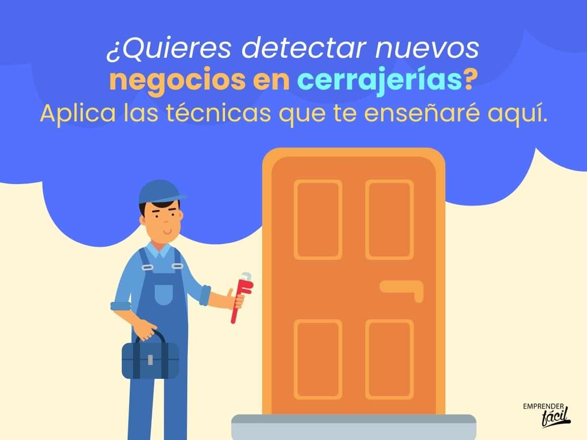 5 formas para detectar nuevos negocios en cerrajerías (I)