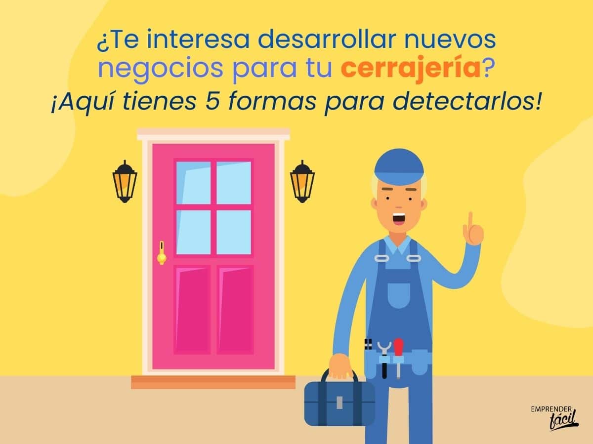 5 formas de detectar nuevos negocios para cerrajerías (II)