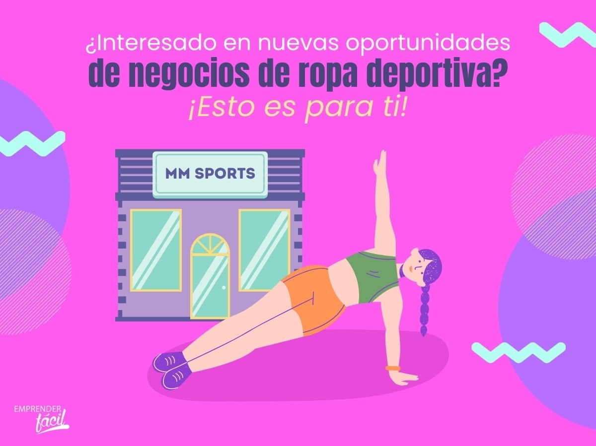 Detecta nuevos negocios de indumentaria deportiva. Parte II