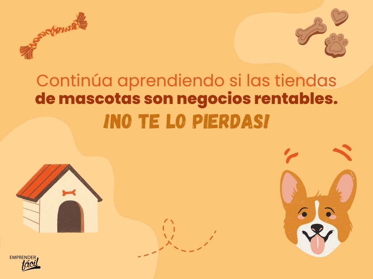 ¿Son rentables las tiendas de mascotas? Parte II