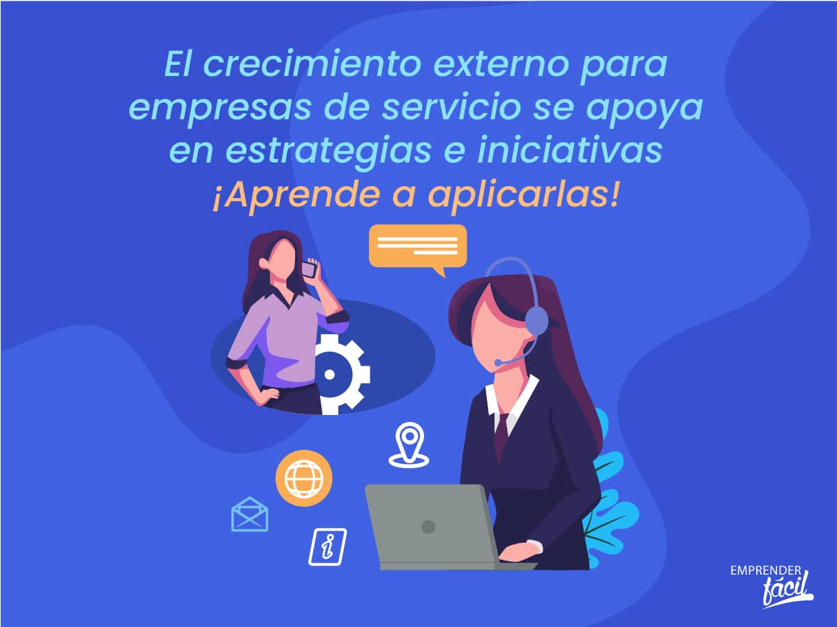 Crecimiento externo para empresas de servicios (II)