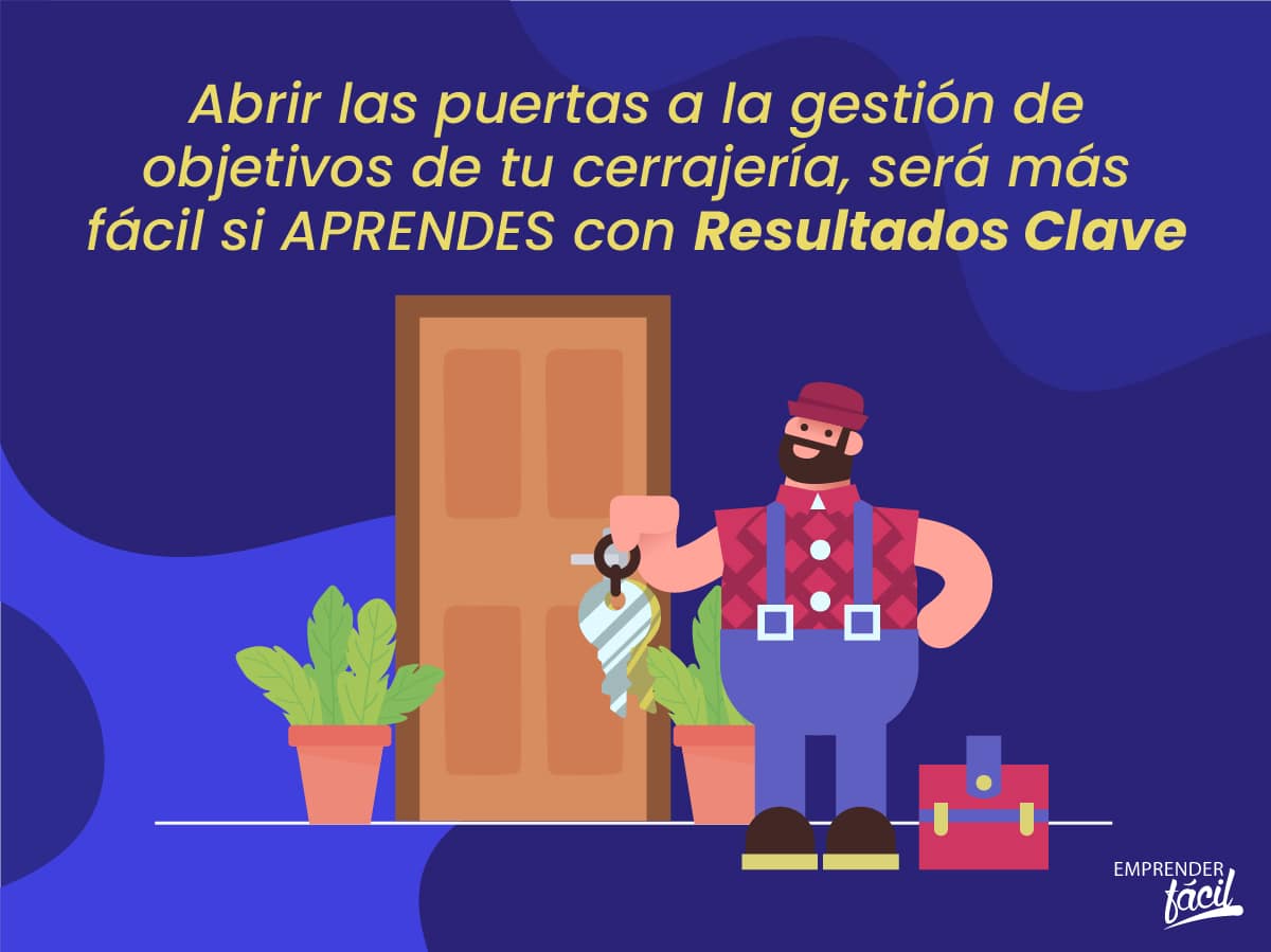 Resultados clave en una cerrajería según el método OKR