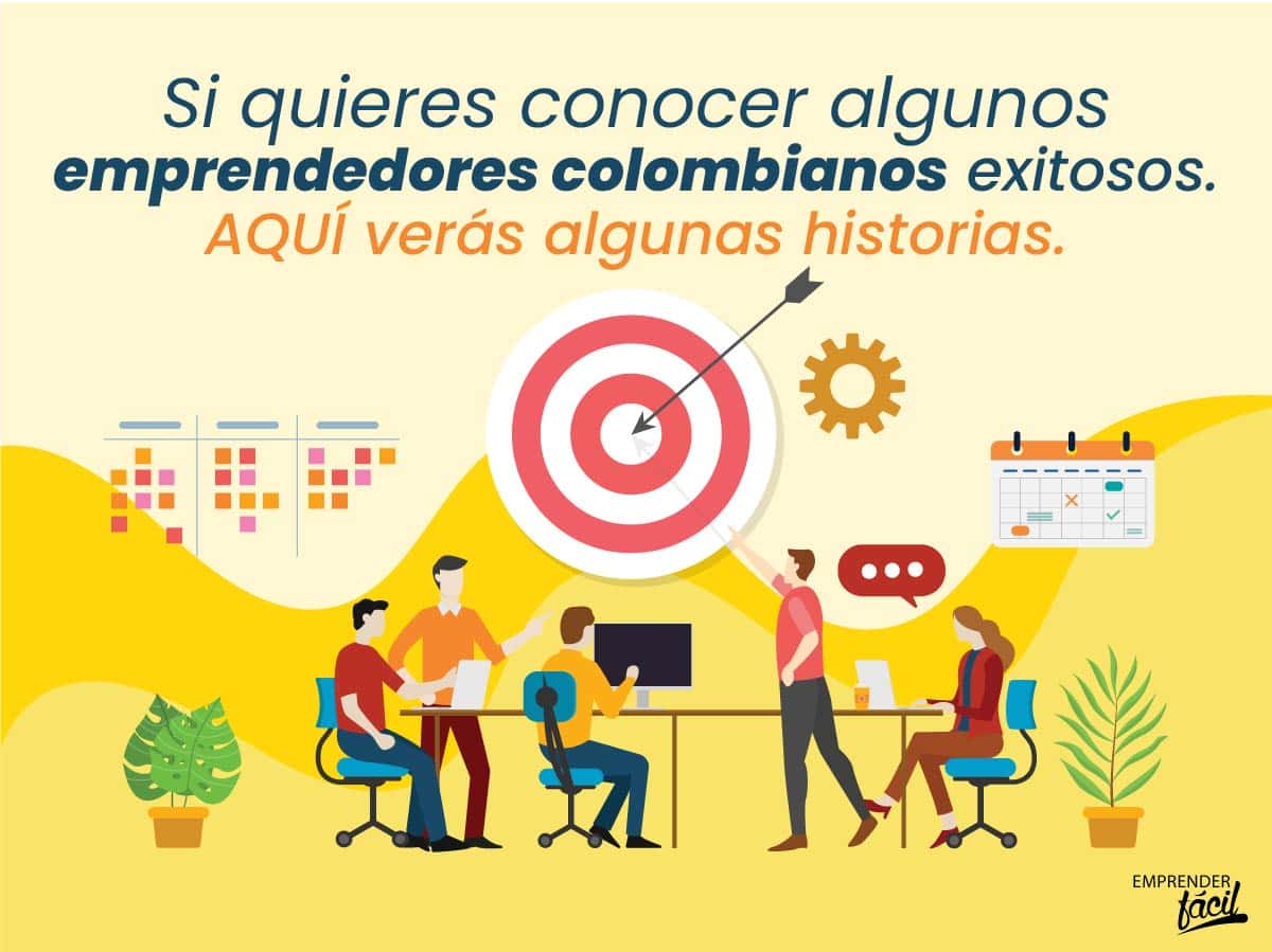 Emprendedores Colombianos: 5 ejemplos de éxito