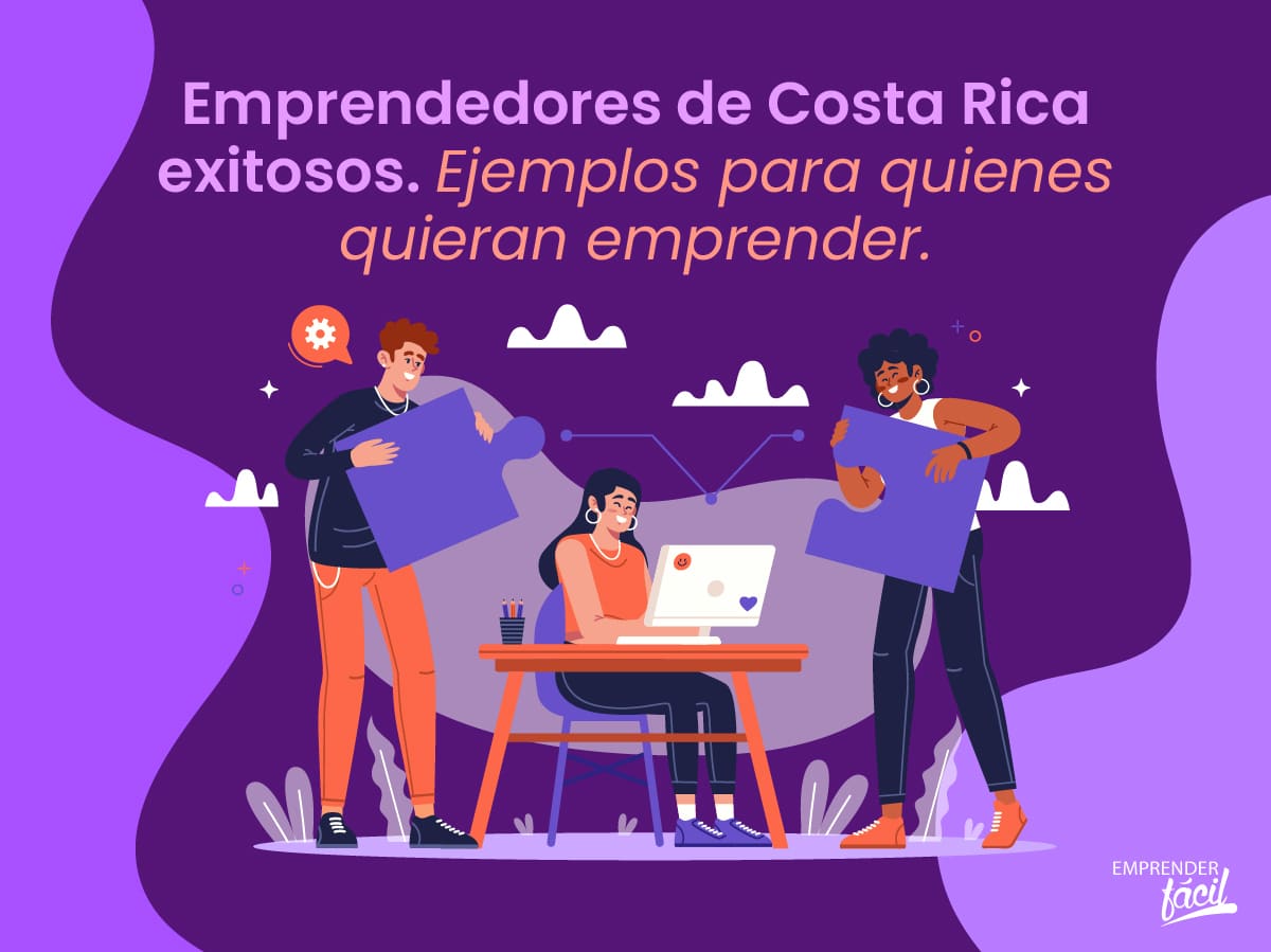 Emprendedores de Costa Rica exitosos