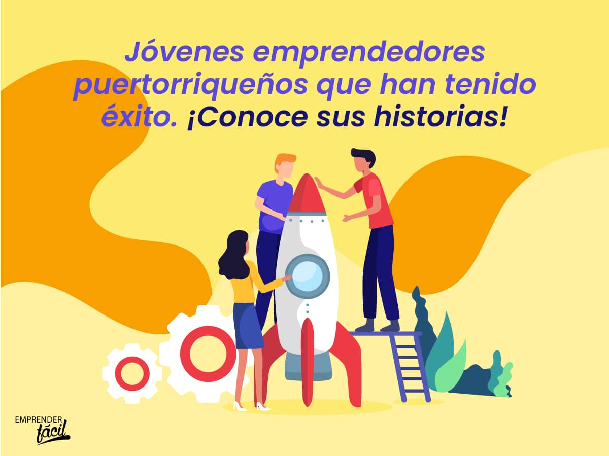 Jóvenes emprendedores puertorriqueños: Ejemplos que inspiran