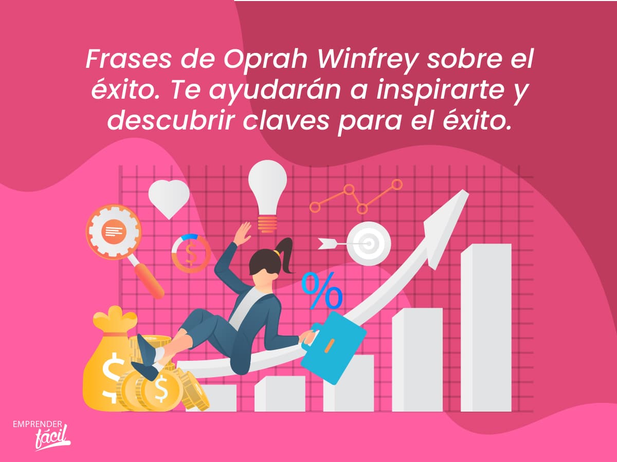 Las mejores frases de Oprah Winfrey sobre el éxito