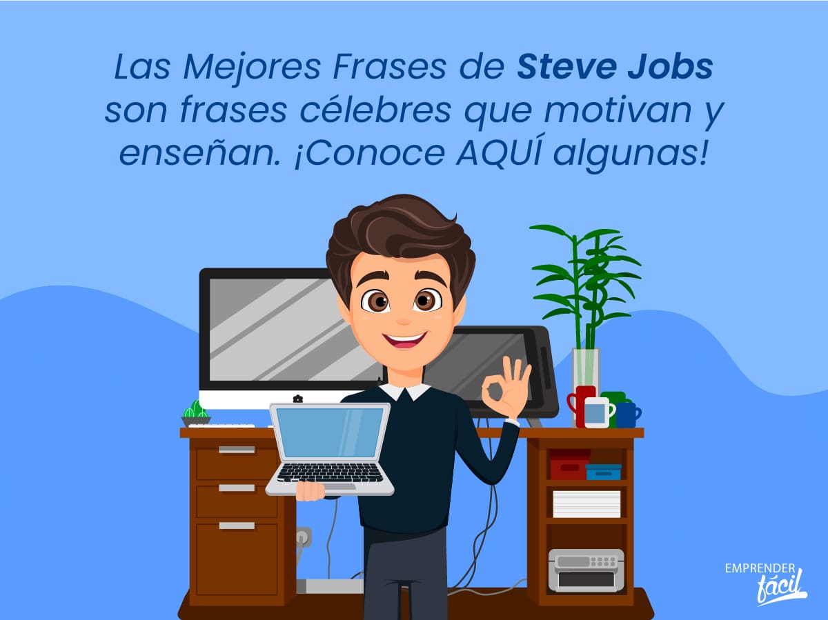Las Mejores Frases de Steve Jobs: El inspirador de Apple