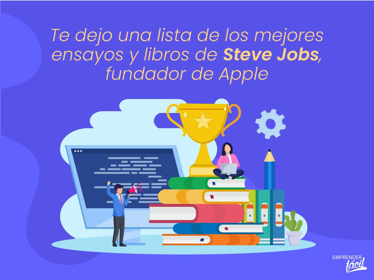 Los mejores Libros de Steve Jobs: Lecturas del genio de Apple
