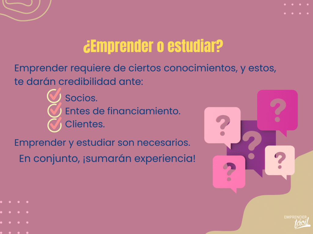 estudiar o emprender